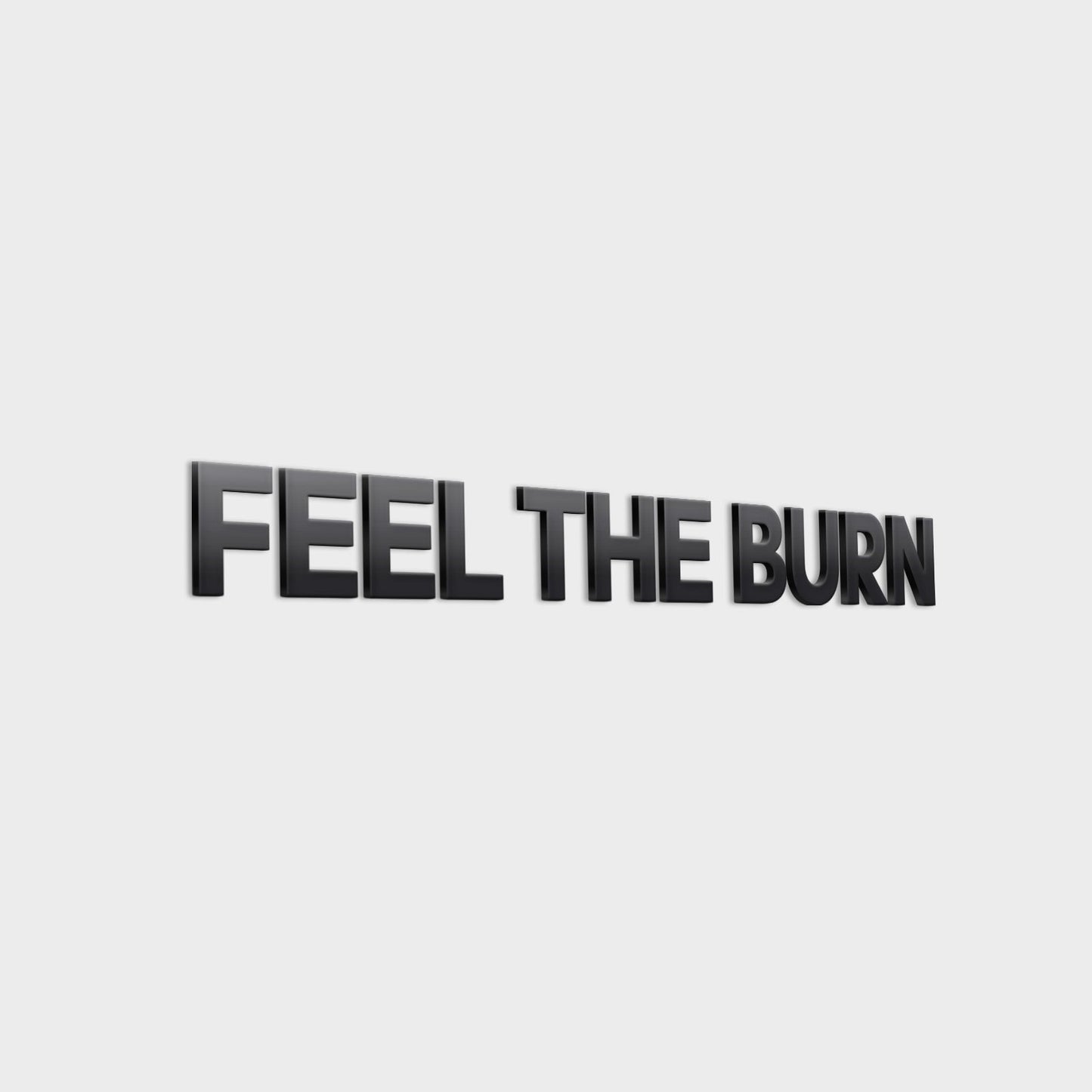 Feel the Burn 3D Gym Decor-1