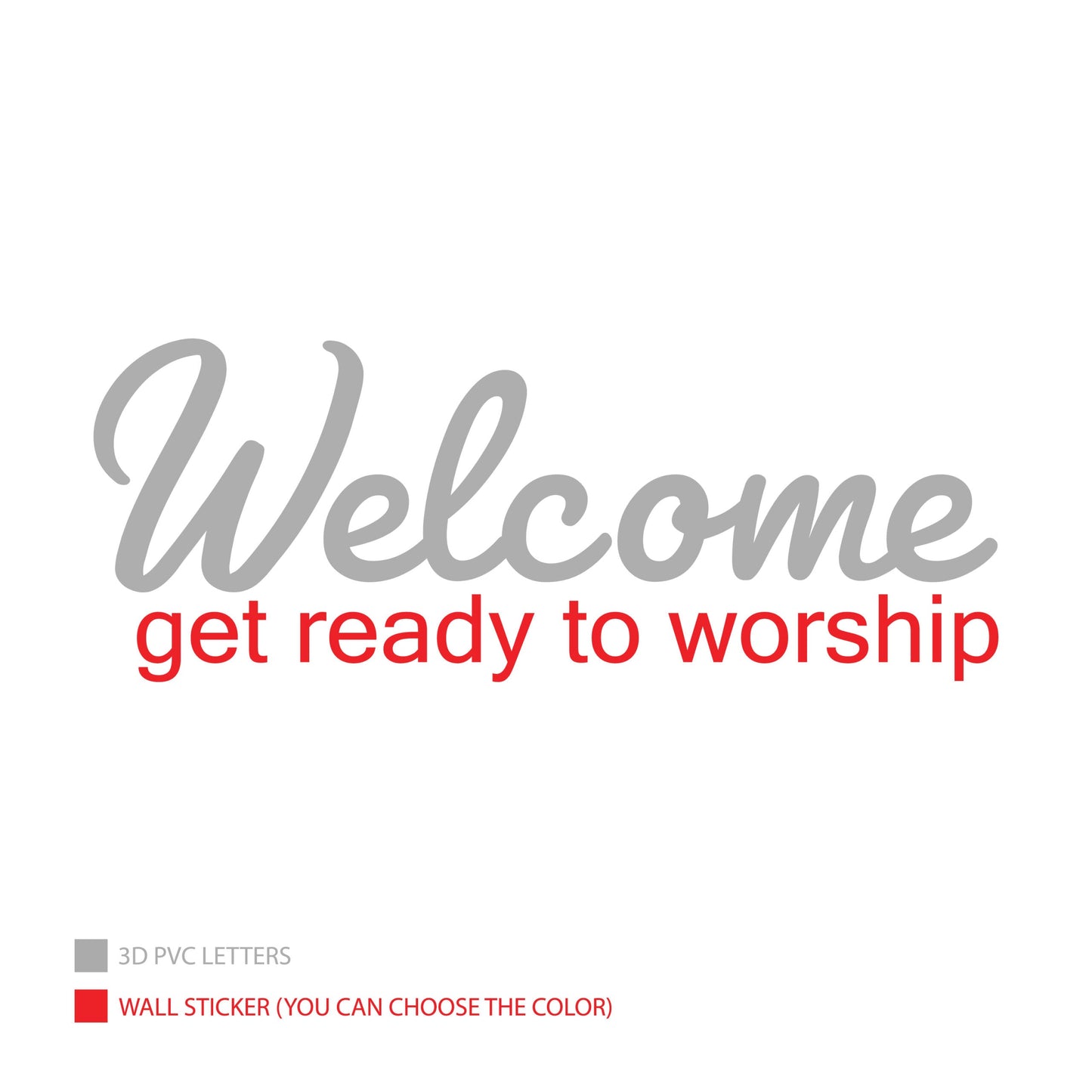 Welcome Get Ready to Worship-3
