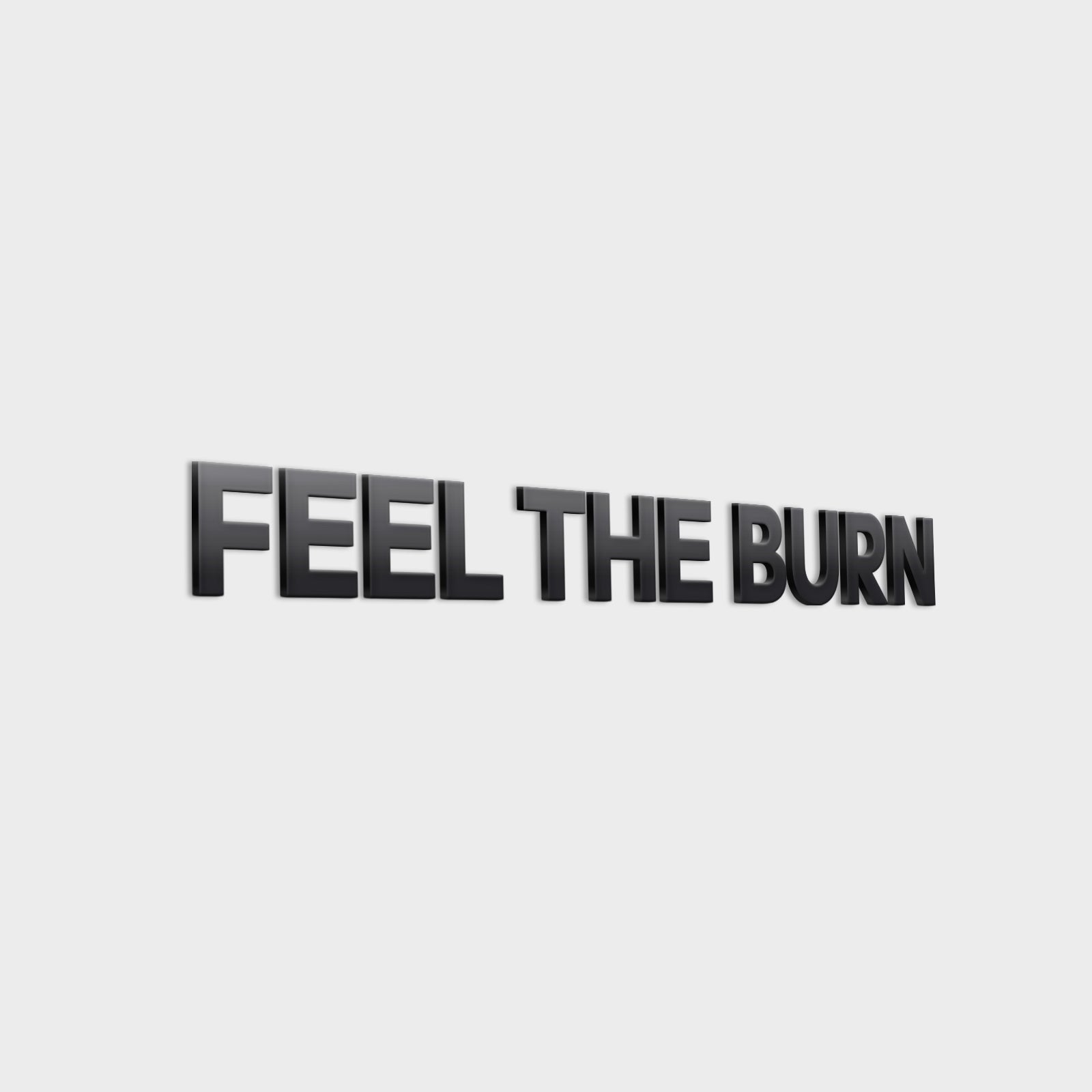 Feel the Burn 3D Gym Decor-1