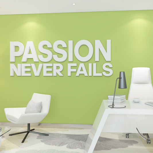 Passion Never Fails 3D Office Wall Decor-0