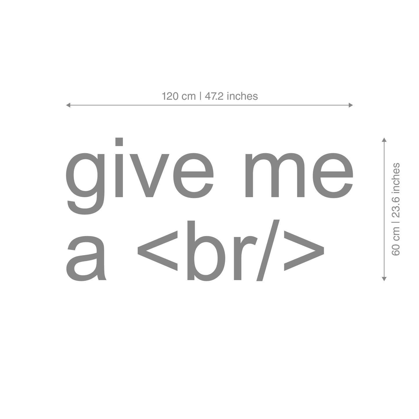 Give Me A Break | 3D Office Decor-2