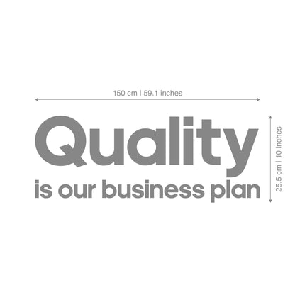 Quality is Our Business Plan Office Decor Ideas-2