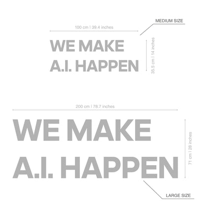 We Make AI Happen Office Decor-3